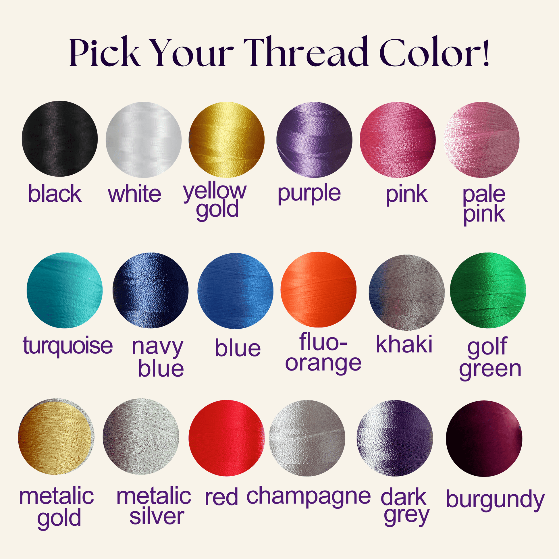 a collection of 16 different thread colors, each with a corresponding description, arranged in a grid format. The text at the top of the image reads "Pick Your Thread Color!" and the bottom of the image lists the colors and their corresponding descriptions.