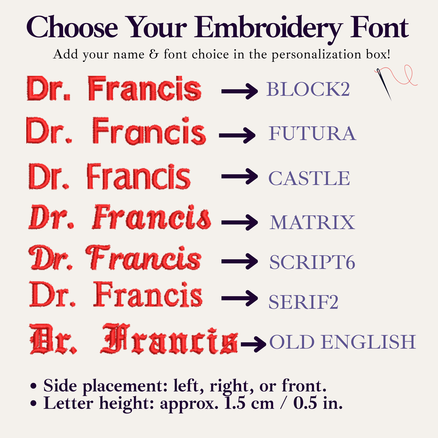 a selection of embroidery font options for a personalized design, including Dr. Francis, Block2, Futura, Castle, Matrix, Script6, SERIF2, and Old English.